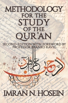 Methodology for the Study of the Qur'an by Yakub, Abubilaal