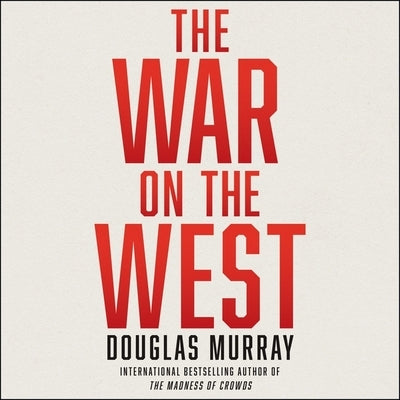 The War on the West by Murray, Douglas