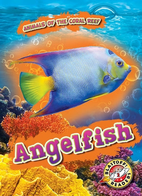 Angelfish by Moening, Kate