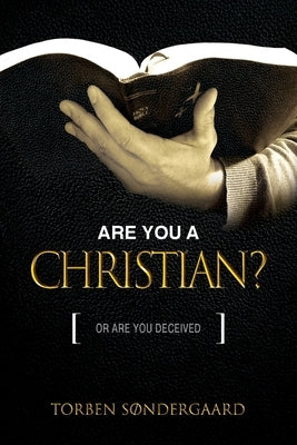 Are You A Christian? by S&#248;ndergaard, Torben