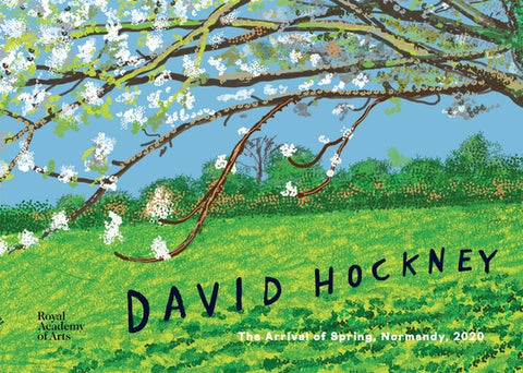 David Hockney: The Arrival of Spring in Normandy, 2020 by Hockney, David