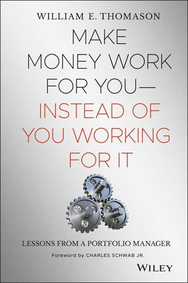 Make Money Work for You by Thomason