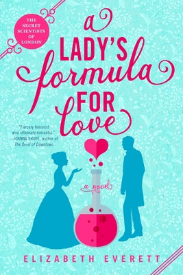 A Lady's Formula for Love by Everett, Elizabeth