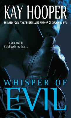 Whisper of Evil: A Bishop/Special Crimes Unit Novel by Hooper, Kay