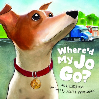 Where'd My Jo Go? by Esbaum, Jill