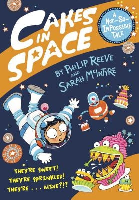 Cakes in Space by Reeve, Philip