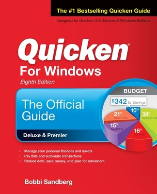 Quicken for Windows: The Official Guide, Eighth Edition by Sandberg, Bobbi