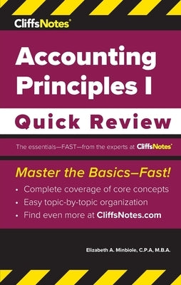 CliffsNotes Accounting Principles I: Quick Review by Minbiole, Elizabeth A.