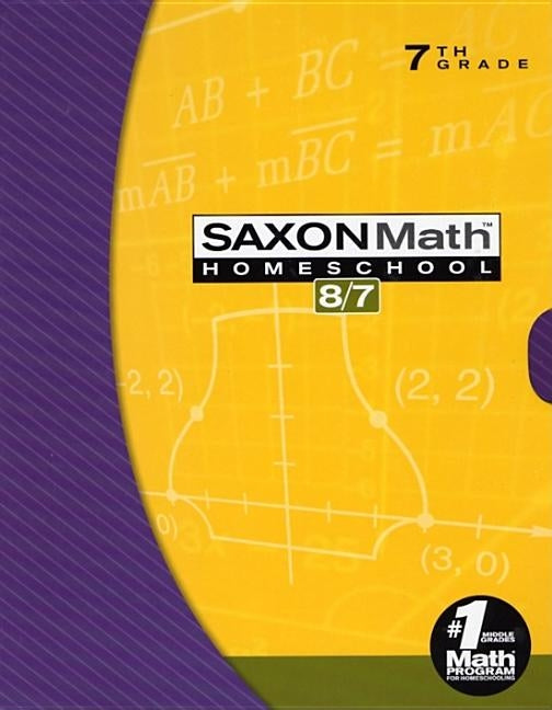 Saxon Math Homeschool 7th Grade by Hake