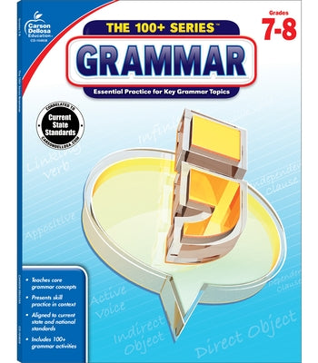 Grammar, Grades 7 - 8 by Carson Dellosa Education