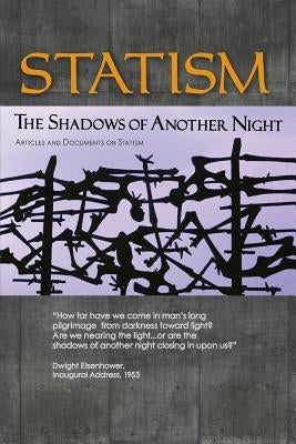 Statism: The Shadows of Another Night by Rodriguez, Charlie