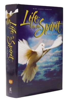 King James Life in the Spirit Study Bible: Formerly Full Life Study by Thomas Nelson