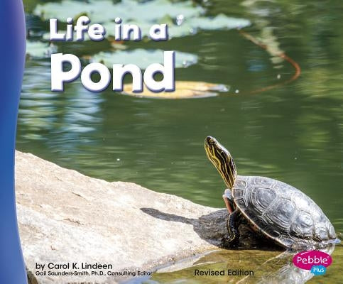 Life in a Pond by Lindeen, Carol K.