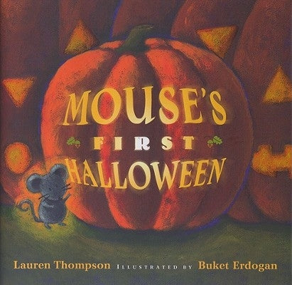 Mouse's First Halloween by Thompson, Lauren