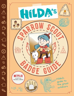 Hilda's Sparrow Scout Badge Guide by Hibbs, Emily
