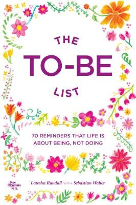 The To-Be List by Randall, Latesha