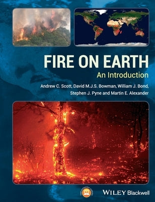 Fire on Earth by Scott, Andrew C.