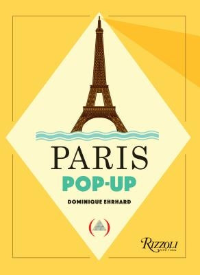 Paris Pop-Up by Ehrhard, Dominique