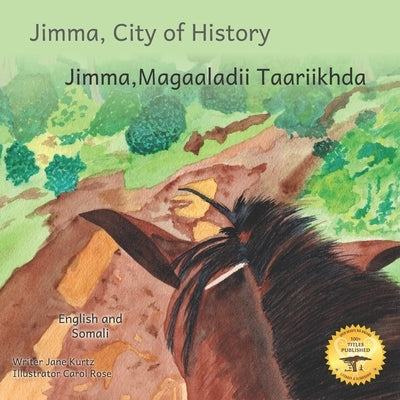 Jimma, City of History: In Somali and English by Ready Set Go Books