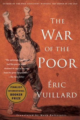 The War of the Poor by Vuillard, Eric