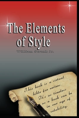 The Elements of Style by Strunk, William, Jr.