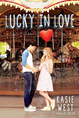 Lucky in Love by West, Kasie