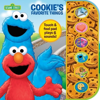 Sesame Street: Cookie's Favorite Things Sound Book by Pi Kids