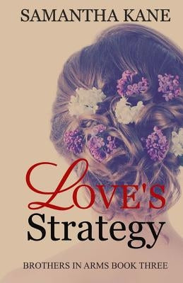 Love's Strategy by Kane, Samantha