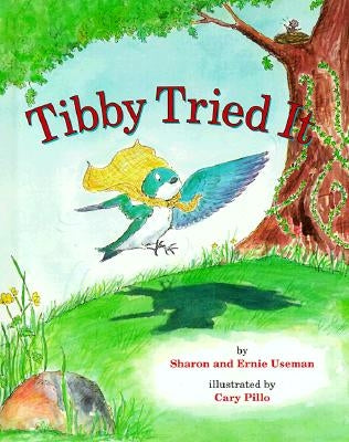 Tibby Tried It by Useman, Sharon