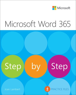 Microsoft Word Step by Step (Office 2021 and Microsoft 365) by Lambert, Joan