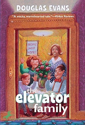 The Elevator Family by Evans, Douglas