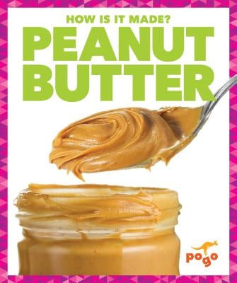 Peanut Butter by Bailey, R. J.