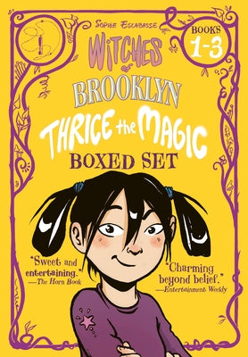 Witches of Brooklyn: Thrice the Magic Boxed Set (Books 1-3): Witches of Brooklyn, What the Hex?!, s'More Magic by Escabasse, Sophie