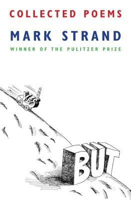 Collected Poems of Mark Strand by Strand, Mark