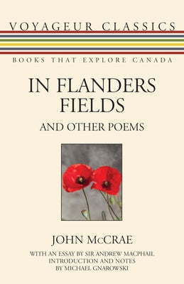 In Flanders Fields and Other Poems by McCrae, John