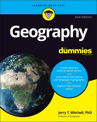 Geography for Dummies by Mitchell, Jerry T.