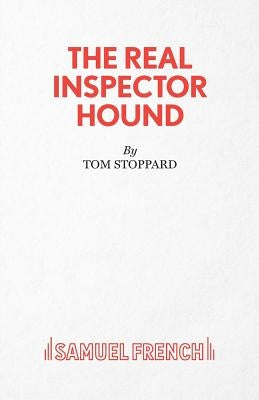 The Real Inspector Hound by Stoppard, Tom