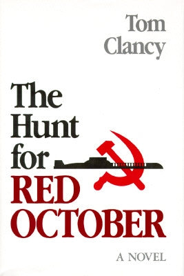 The Hunt for Red October by Clancy, Tom