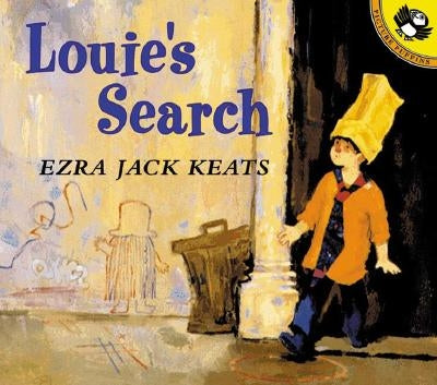 Louie's Search by Keats, Ezra Jack