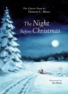 The Night Before Christmas by Moore, Clement C.