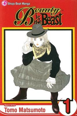 Beauty Is the Beast, Vol. 1, 1 by Matsumoto, Tomo