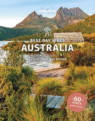 Lonely Planet Best Day Hikes Australia 1 by Kaminski, Anna