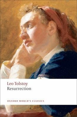 Resurrection by Tolstoy, Leo