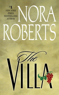 The Villa by Roberts, Nora