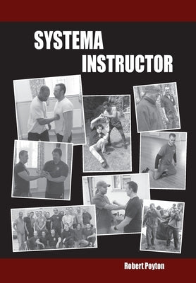 Systema Instructor by Poyton, Robert