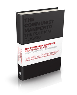The Communist Manifesto: The Political Classic by Marx, Karl