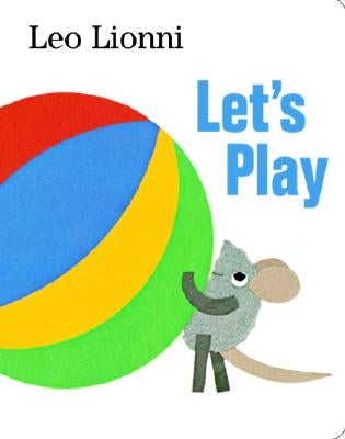 Let's Play by Lionni, Leo