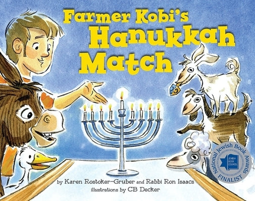 Farmer Kobi's Hanukkah Match by Rostoker-Gruber, Karen