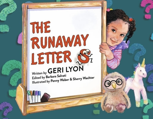 The Runaway Letters by Lyon, Geri