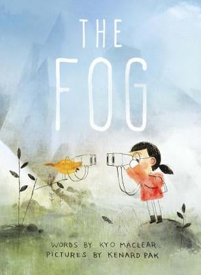 The Fog by Maclear, Kyo